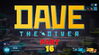 (Let's Play) Dave the Diver part 16 (another multiple boss fights)
