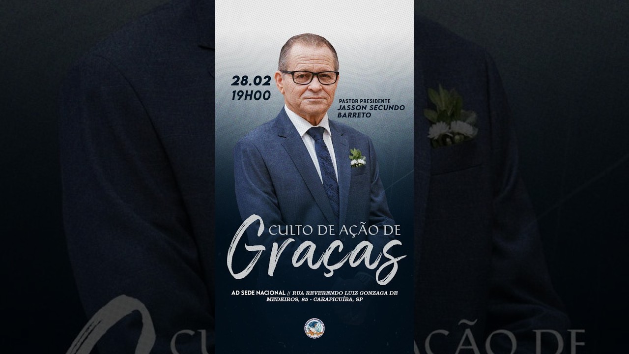 Culto de ação de graças 28/02 - 19h