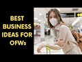 Best Business Ideas for OFWs to Earn Extra Income