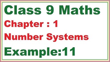 Example (11) Chapter:1 Number Systems | Ncert Maths Class 9