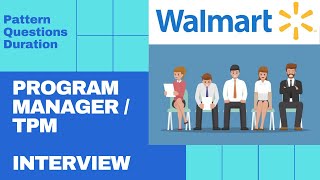 Walmart Program manager interview Pattern and Question | Walmart TPM