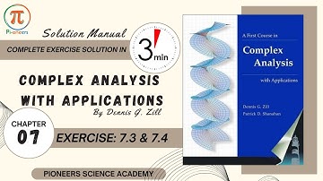 Chapter 07 | Exercise 7.3 & 7.4 | Complex Analysis by D  G  Zill