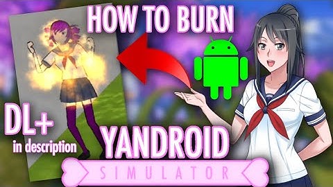 How to Burn Kokona in Yandroid Simulator [DL+] |Yandroid Simulator Elimination Tutorial