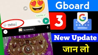 Gboard new update | Gboard 3 new update 2026 | Gboard keyboard settings
