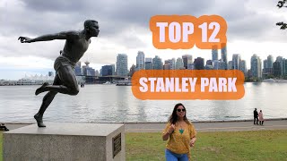 TOP 12 Stanley Park Vancouver Attractions - Best Places To Go in Vancouver