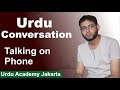 Talking on Phone in Urdu - Basic Urdu Conversation for New Students