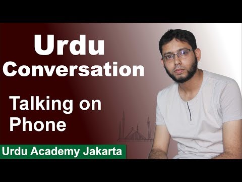 Talking on Phone in Urdu Basic Urdu Conversation for New Students