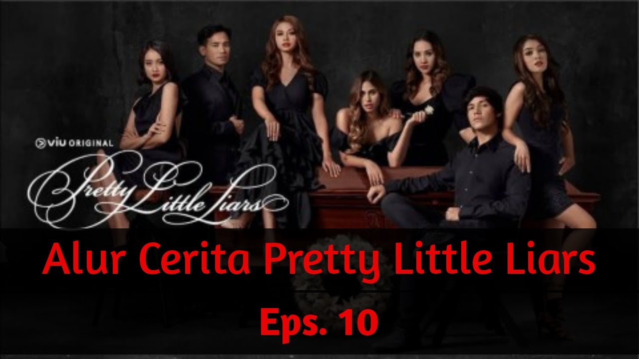 Download Pretty Little Liars Eps.10 S.01 END | Alur Cerita PLL Indonesia