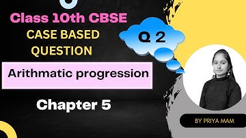 Arithmetic progression  case study questions class 10 | ncert | chapter 5 |#arithmeticprogression