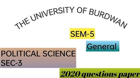 University of Burdwan | Political science | SEC-3 | General | SEM-5 | 2020