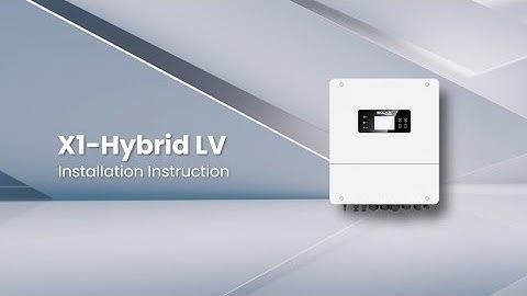 X1 Hybrid LV Installation Instruction