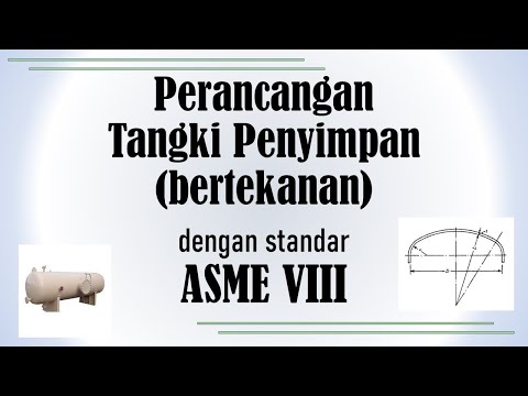 Perancangan tangki bertekanan dengan standar ASME