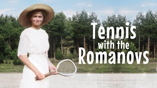 Tennis with the Romanovs