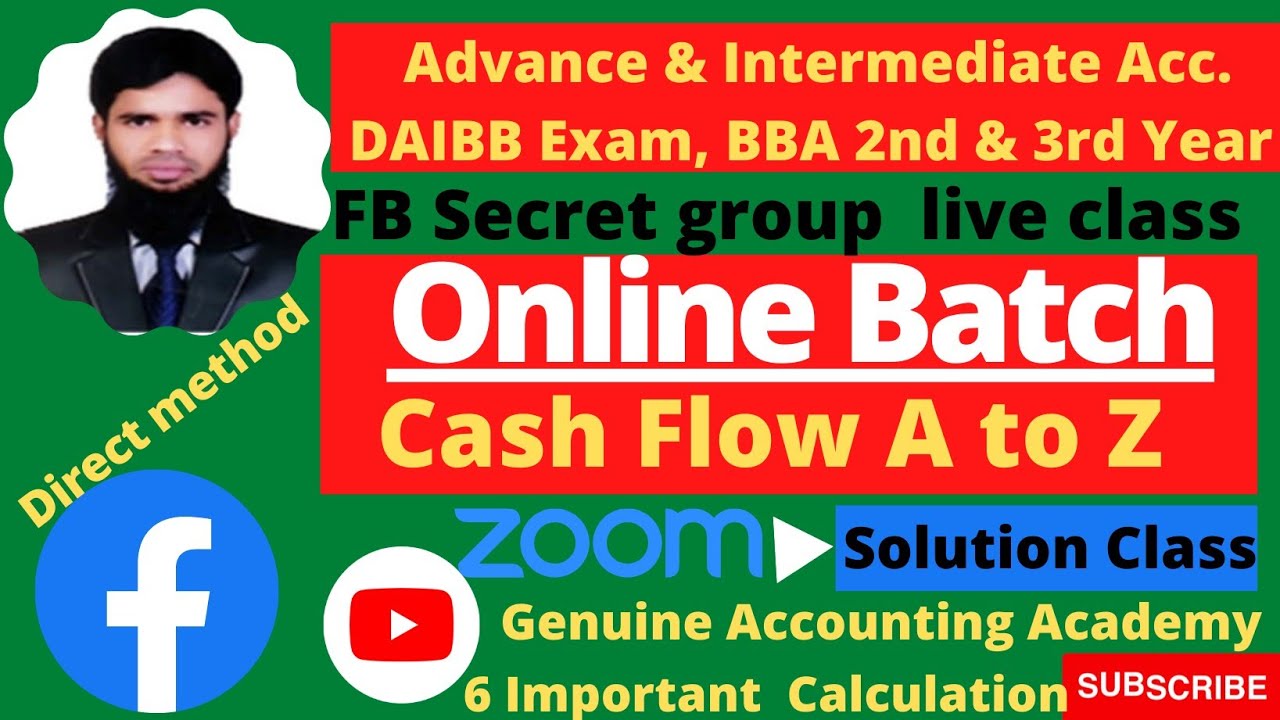 Advanced Accounting 1, DAIBB Exam, Cash Flow Statement, Direct Method ...