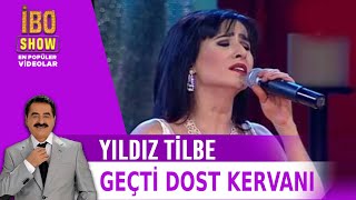 Geçti Dost Kervanı - Yıldız Tilbe İbrahim Tatlıses