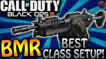 Black Ops 3 - "BMR" CLASS SETUP - BEST LMG CLASS SETUP! (COD BO3 BMR Class SETUP)