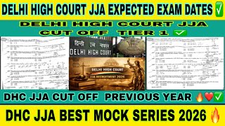 DELHI HIGH COURT JJA MOCK TEST SERIES 2026 BEST ✅ 🔥| dhc jja mock test series 2026 | dhc jja cut off
