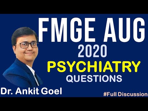 Important Psychiatry Concepts | FMGE Aug 2020 | Psychiatry Questions- Part 1 | Dr. Ankit Goel