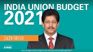 Post-Budget 2021 Analysis - Sachin Menon