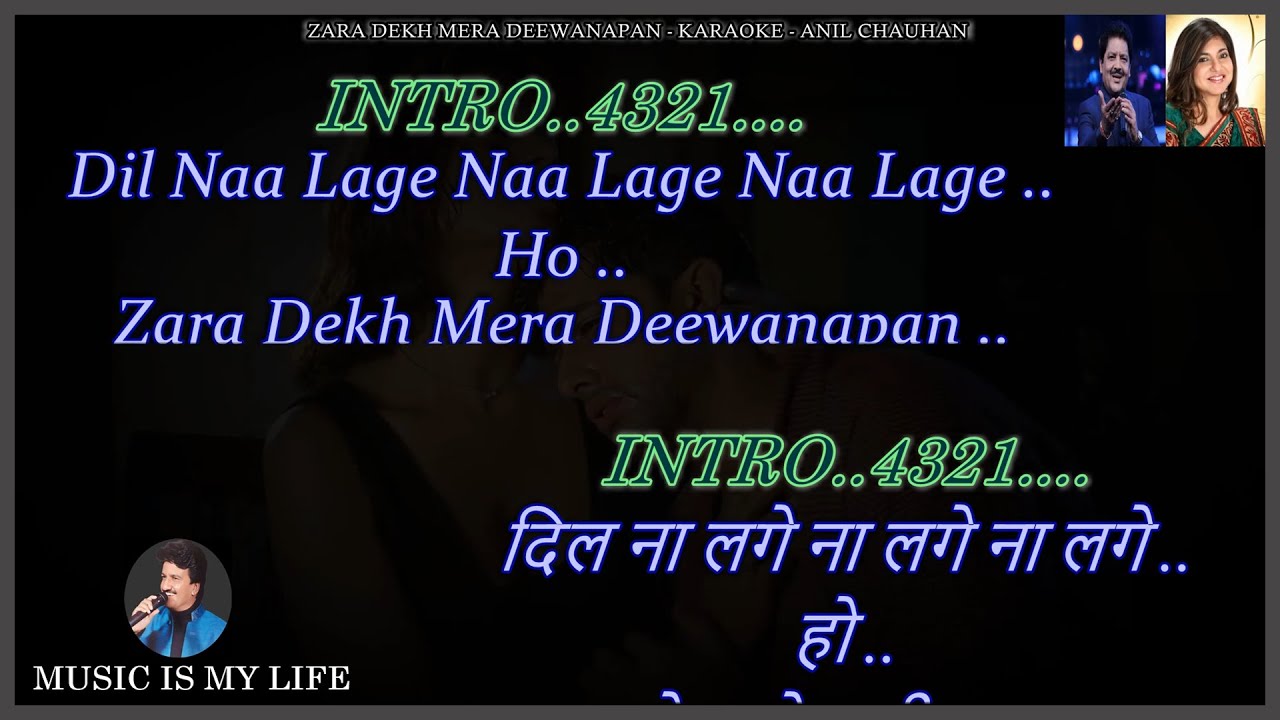 Zara Dekh Mera Deewanapan Karaoke 𝔽𝕠𝕣 𝕄𝕒𝕝𝕖 With Scrolling Lyrics Eng. & हिंदी Zara Dekh Mera Deewanapan Karaoke 𝔽𝕠𝕣 𝕄𝕒𝕝𝕖 With Scrolling Lyrics Eng. & हिंदी