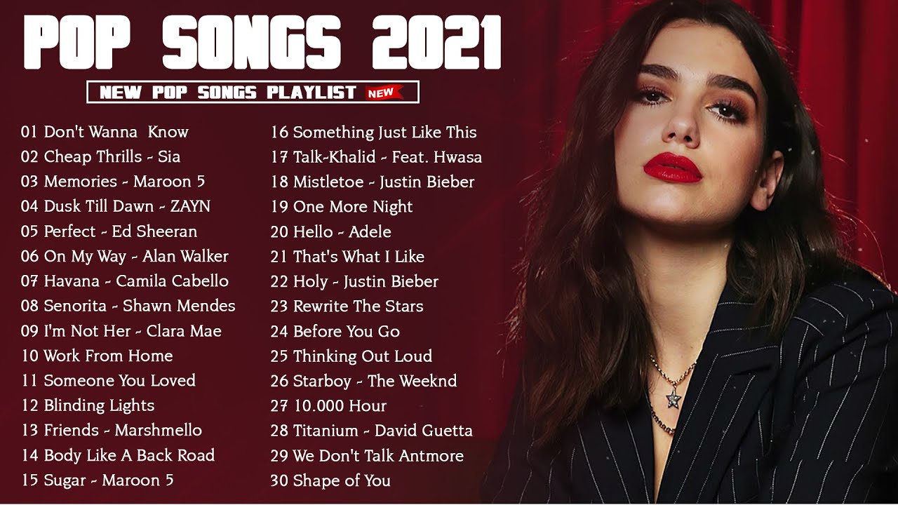 100 Best English Songs 2021 Top 40 Popular Songs Playlist 2022 English Music Collection 2022 Youtube English Hits 2022 List