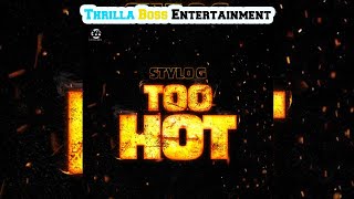 Stylo G - TOO HOT