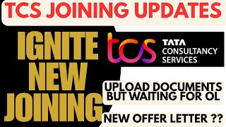 Tcs Onboarding UpdateNews | Tcs Ignite New Joining Updates Offer Letter News | Upload Documents