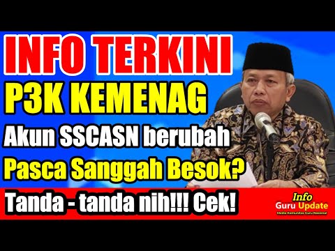 PHP? CEK FAKTA PERUBAHAN AKUN SSCASN P3K KEMENAG 2022