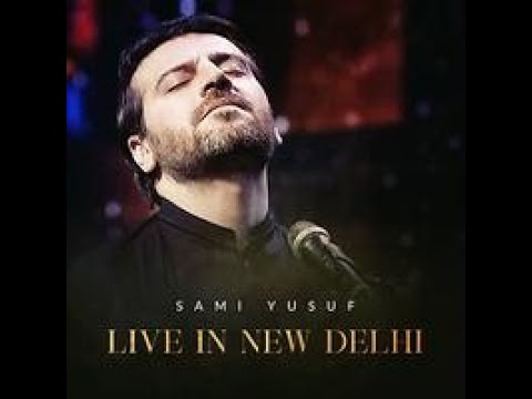 Sami Yusuf   Live in New Delhi 2019 Full