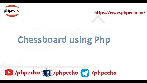 Chessboard design using php