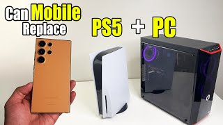Can a iPhone/S24 replace PS5 and Gaming PC ?