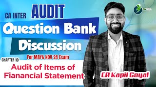 L13- Audit of Item Of Financial Statement Question Bank Discussion- New ICAI Questions Discussed