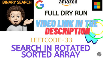 Search in Rotated Sorted Array | Made Super Easy | Binary Search | GOOGLE | AMAZON | Leetcode-33
