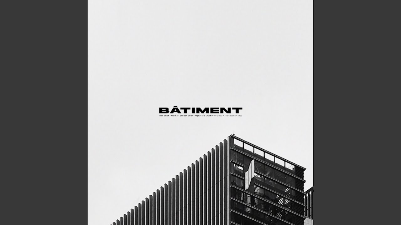 Watch Batiment on YouTube Watch Batiment on YouTube