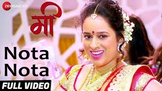 Nota Nota - Full Video - Mee | Megha Ghadge, Anant Jog, Kamlesh Sawant & Shabatdhi | Kavita Raam