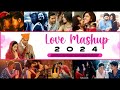 Love mashup 2024   multiple artist  lofi holic studio  bollywood remix