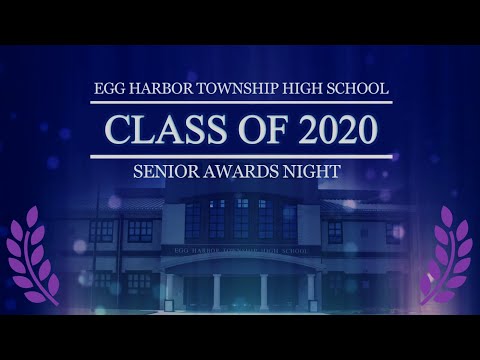 Egg Harbor Township High School Senior Awards 2020