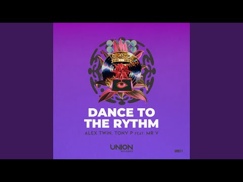 DANCE TO THE RHYTHM