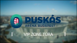 Puskas Arena VIPZONE tura 2020