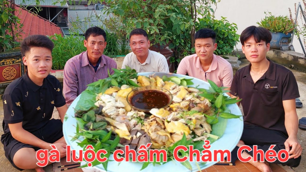 Gà Mái Luộc.Chấm Chẳm Chéo. Ăn Kiều Này Món Ngon | Biển Nguyễn ngọc.