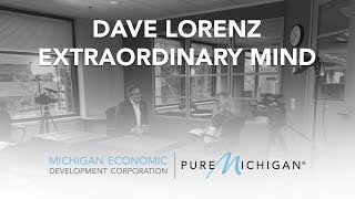 Dave Lorenz of Pure Michigan is an Extraordinary Mind | MEDC