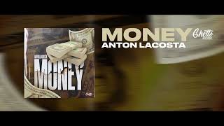 Anton Lacosta - Money