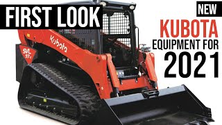 First Look: New Kubota Construction Equipment for 2021!