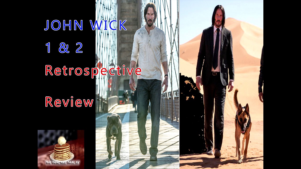 John Wick 1 & 2 Still Wowes The Pancake Parlay YouTube
