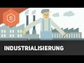 Industrialisierung aka die Industrielle Revolution - Definition und Vorwissen