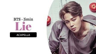 Jimin - Lie (Bersih Acapella)