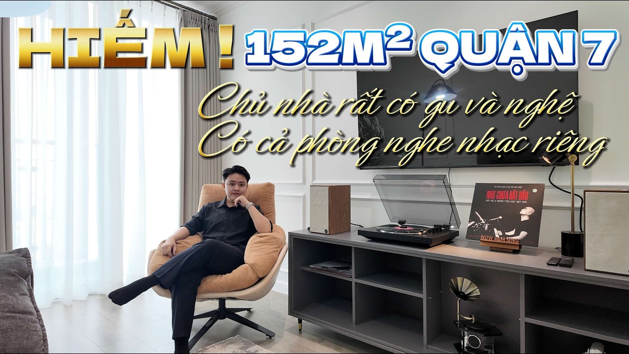 Ascent Lakeside | HÀNG HIẾM 152m2 Quận 7 Chủ Nhà RẤT CÓ GU - Có cả PHÒNG NGHE NHẠC RIÊNG