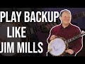 Play Backup Like Jim Mills // Bluegrass Banjo Lesson
