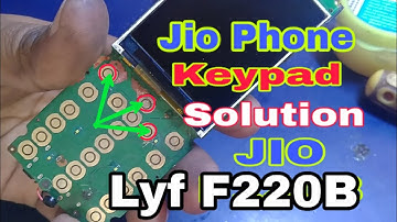 jio phone f220b keypad problem solution ways