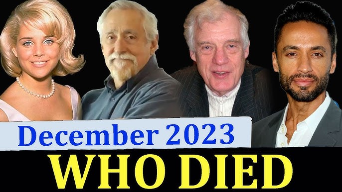 16 Famous Celebrities Who Died Today 26th December 2023 Actors Who Died
